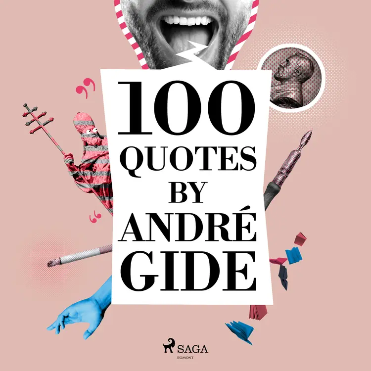 100 Quotes by André Gide af André Gide