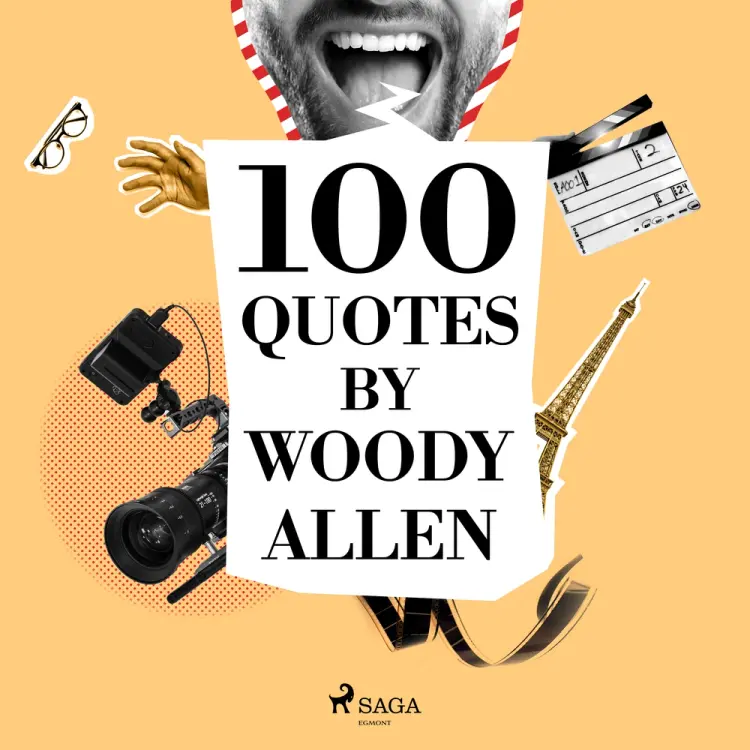 100 Quotes by Woody Allen af Woody Allen