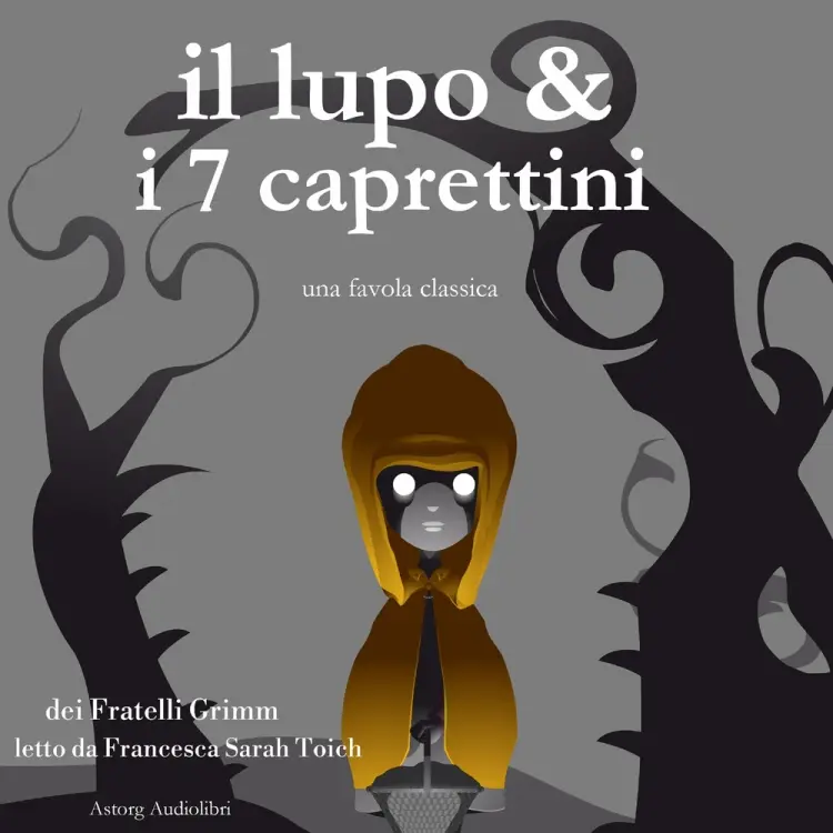 Il lupo e i sette caprettini af Fratelli Grimm