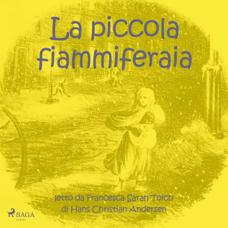 La piccola fiammiferaia af Hans Christian Andersen