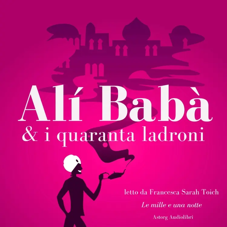 Alí Babà e i quaranta ladroni af Anonyme