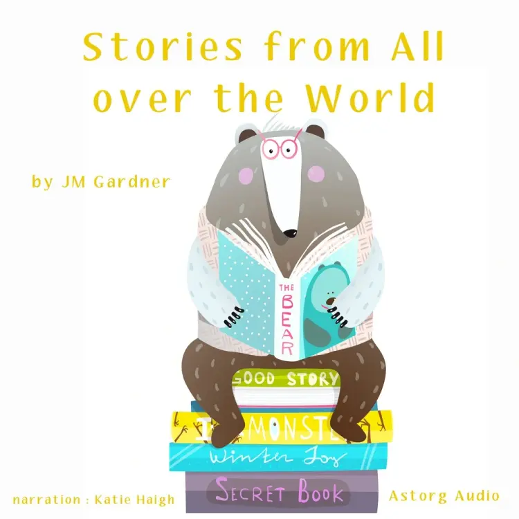 Stories from All over the World af J. M. Gardner