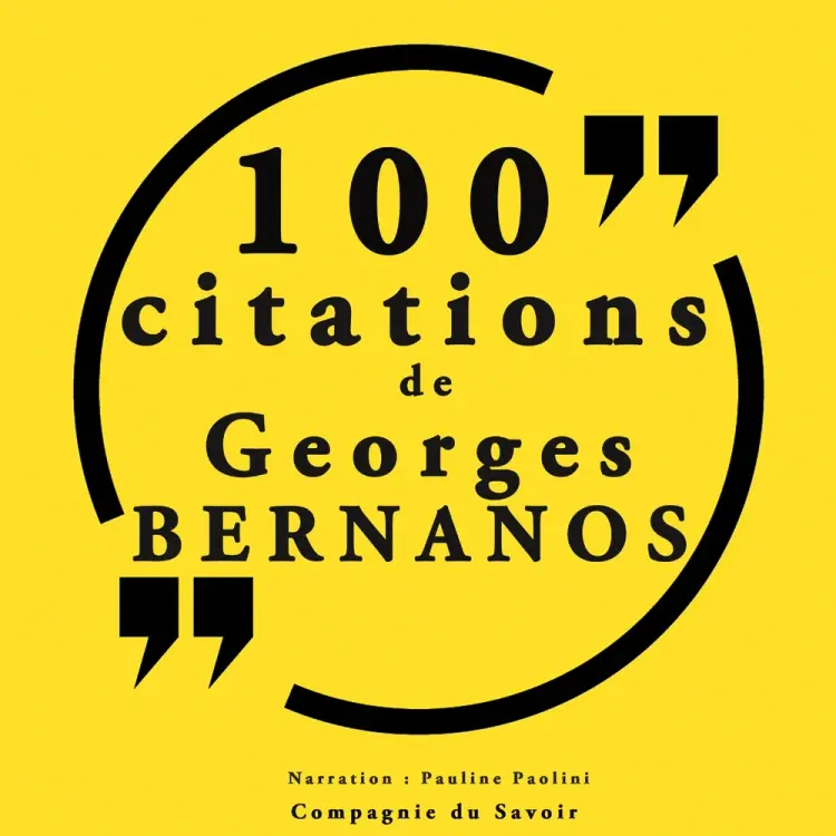 100 citations Georges Bernanos af Georges Bernanos