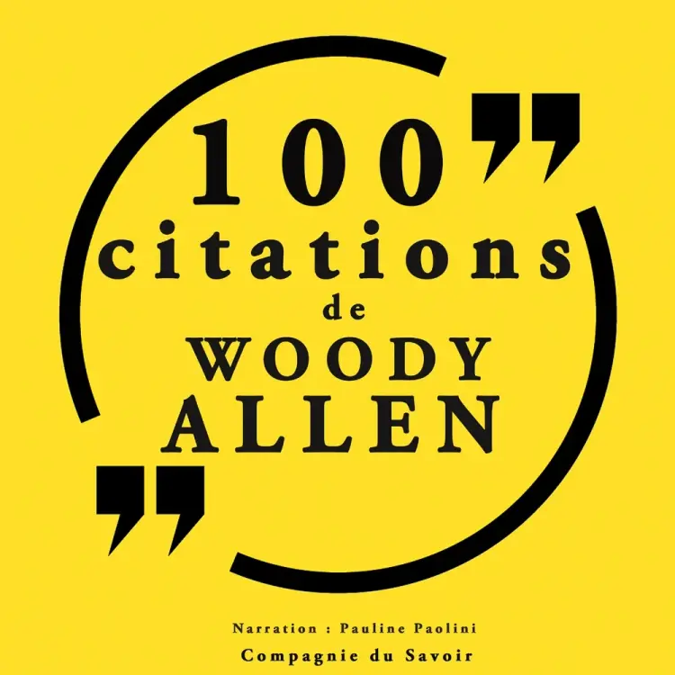 100 citations Woody Allen af Woody Allen
