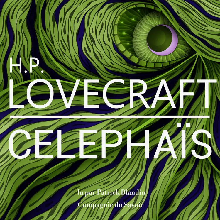 Celephaïs, une nouvelle de Lovecraft af H. P. Lovecraft
