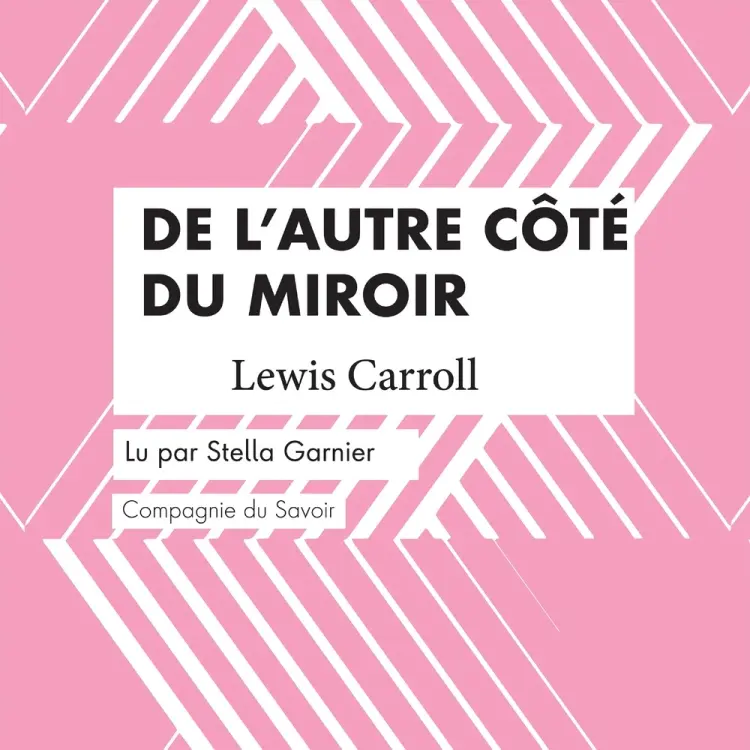 De l'autre côté du miroir af Lewis Carroll