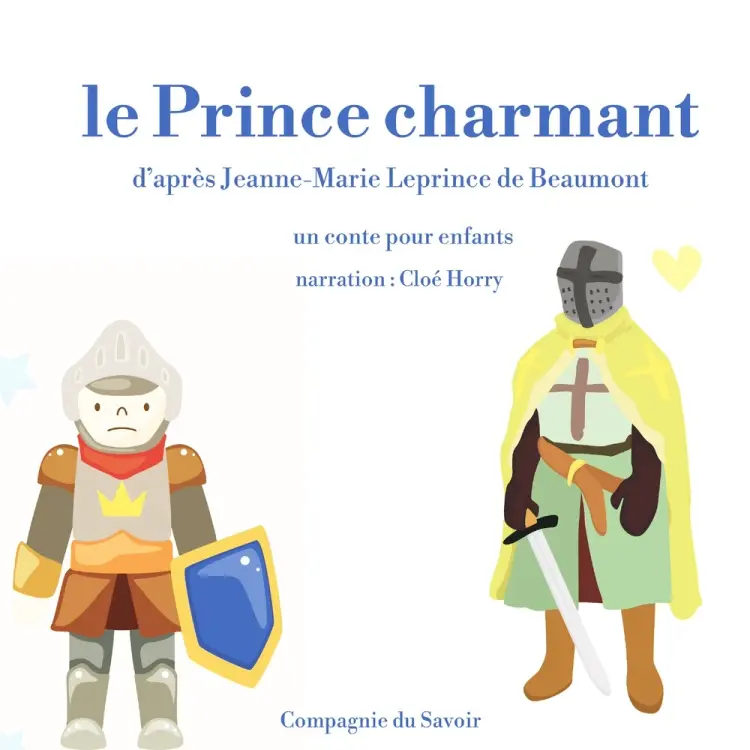 Le Prince Charmant af Jeanne-Marie Leprince de Beaumont