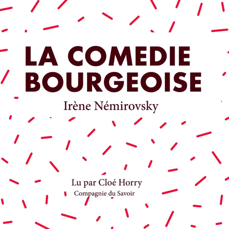La Comédie bourgeoise af Irène Némirovsky