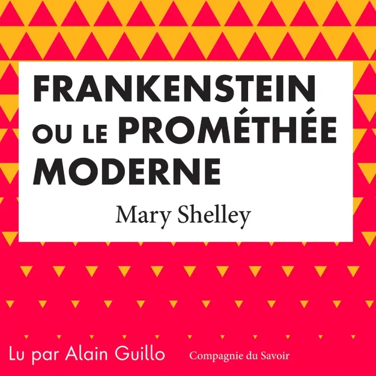 Frankenstein ou le Prométhée moderne af Mary Shelley
