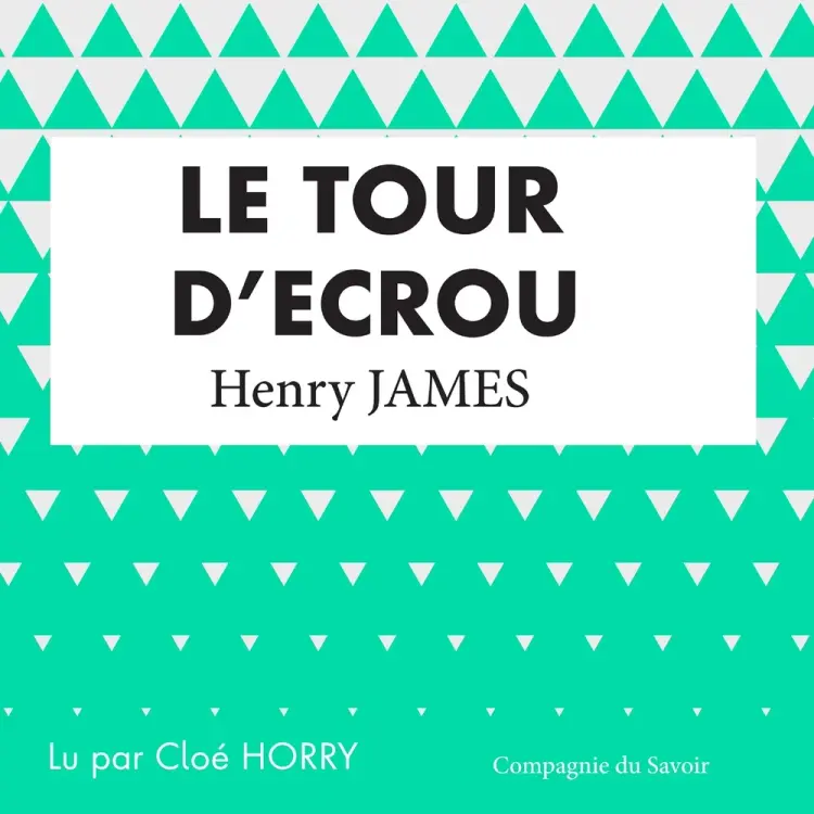 Le Tour d'écrou - Henry James af Henry James