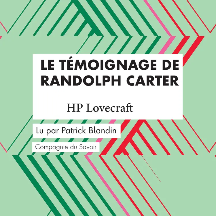 Le Témoignage de Randolph Carter af H. P. Lovecraft