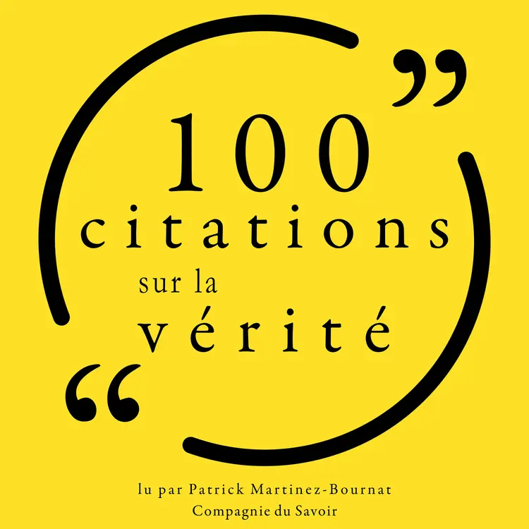 100 citations sur la vérité af Various