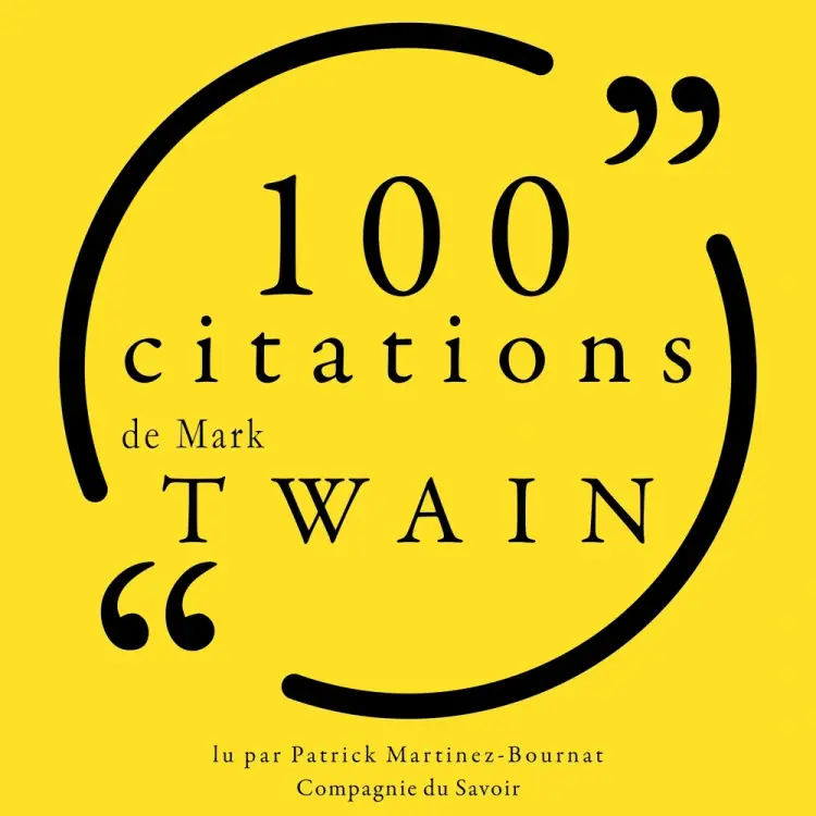 100 citations de Mark Twain af Mark Twain