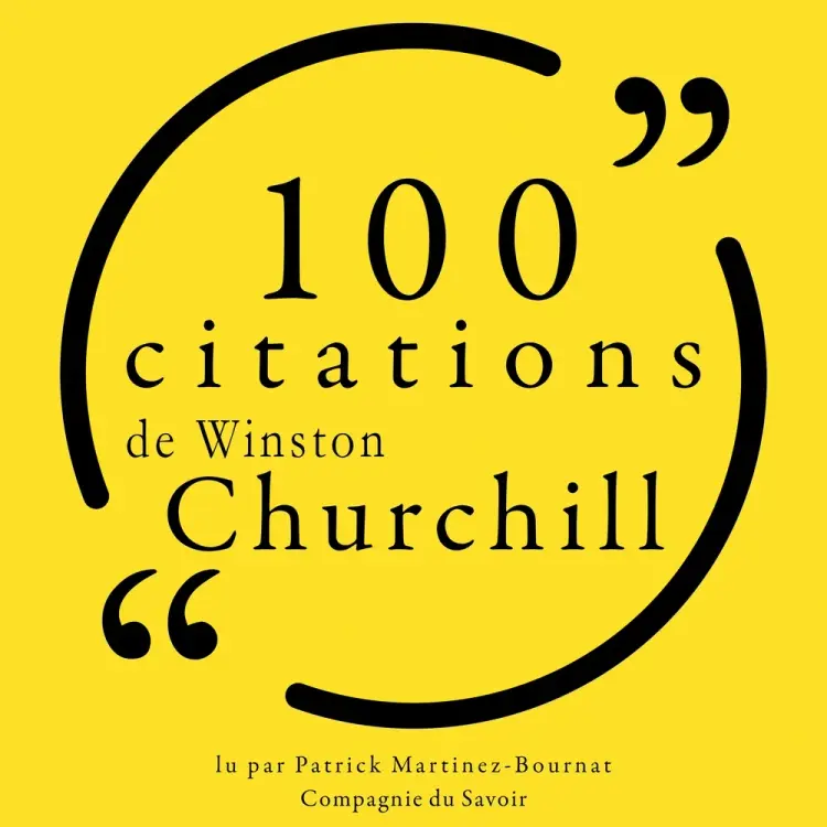 100 citations de Winston Churchill af Winston Churchill