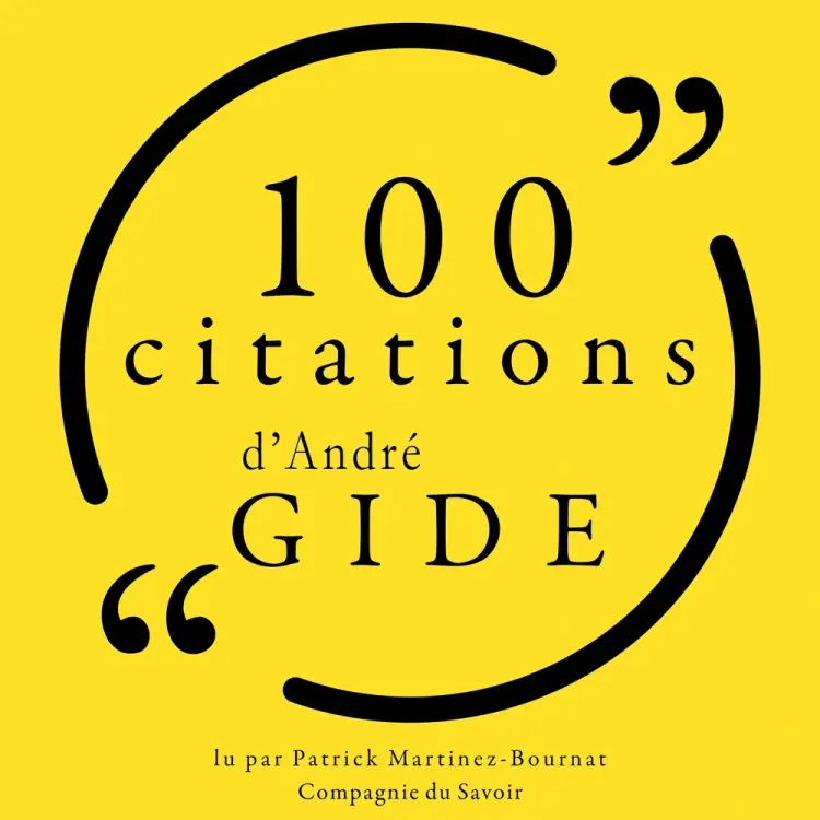 100 citations d'André Gide af André Gide