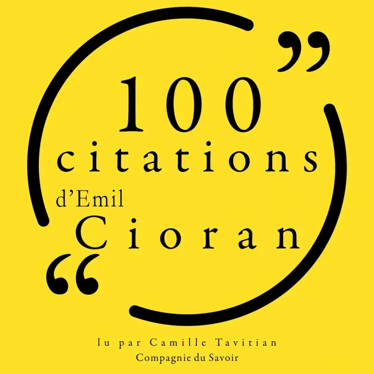 100 citations d'Emil Cioran af Emil Cioran