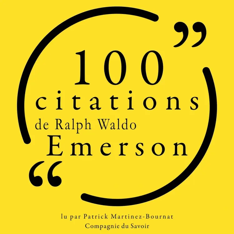 100 citations de Ralph Waldo Emerson af Ralph Waldo Emerson
