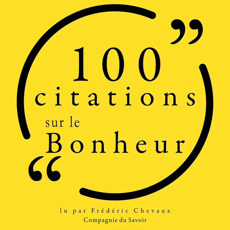 100 citations sur le bonheur af Various