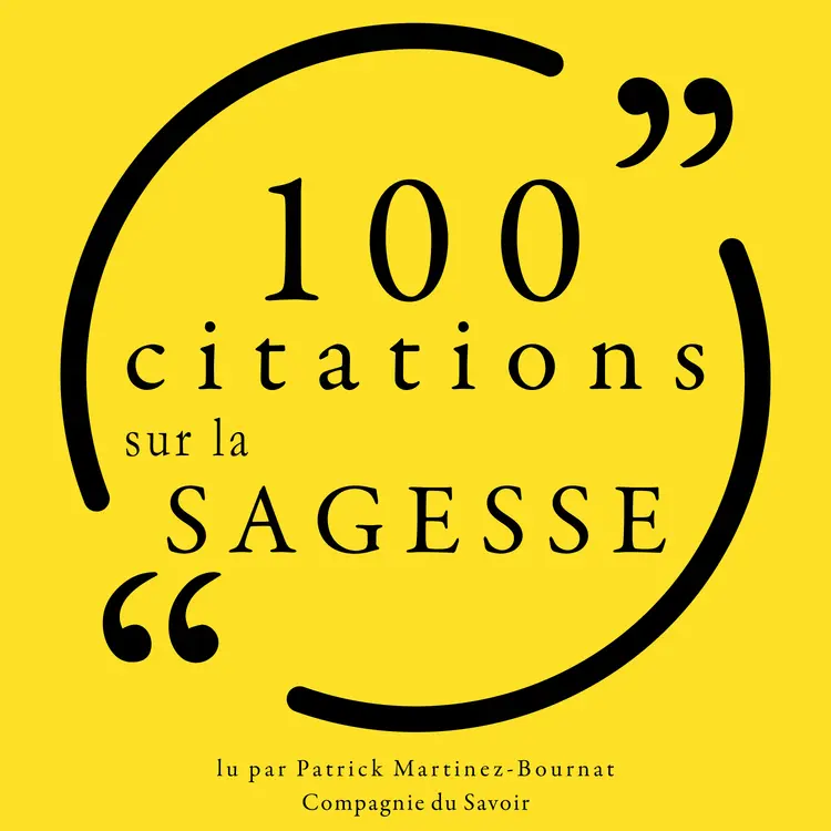 100 citations sur la sagesse af Various
