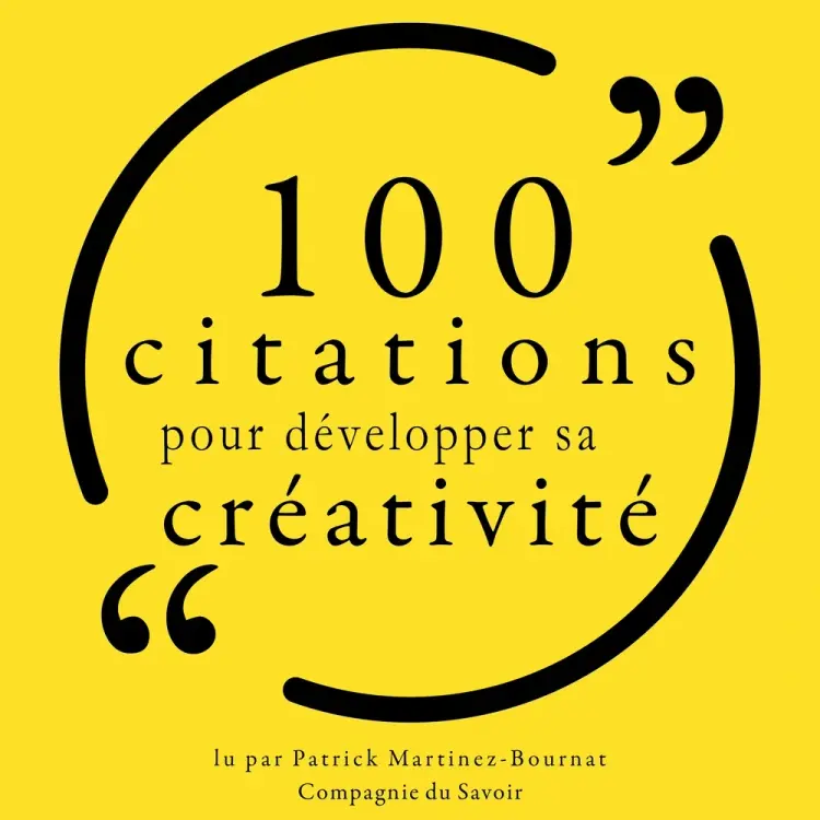 100 citations pour développer sa créativité af Various