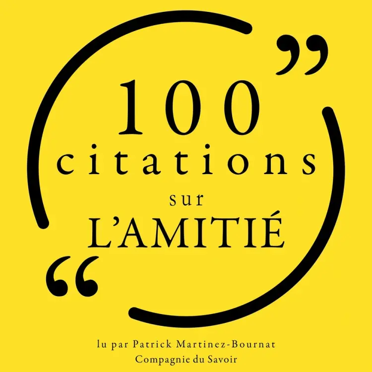 100 citations sur l'amitié af Various