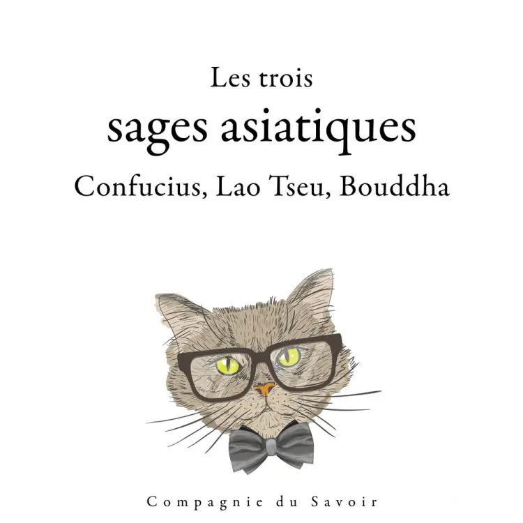 Les trois sages asiatiques : Confucius, Lao Tseu, Bouddha af – Bouddha