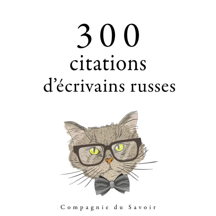 300 citations d'écrivains russes af Anton Tchekhov