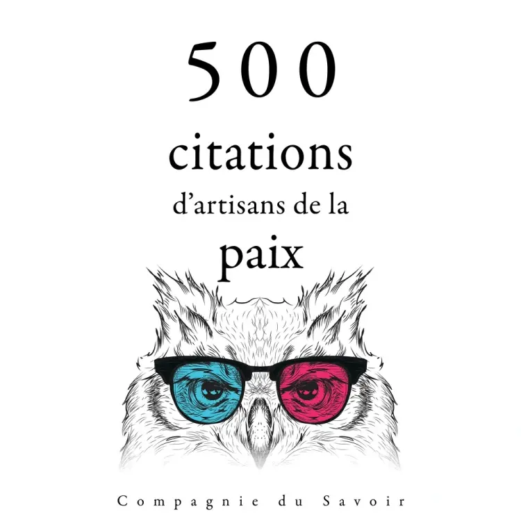500 citations d'artisans de la paix af Mère Teresa