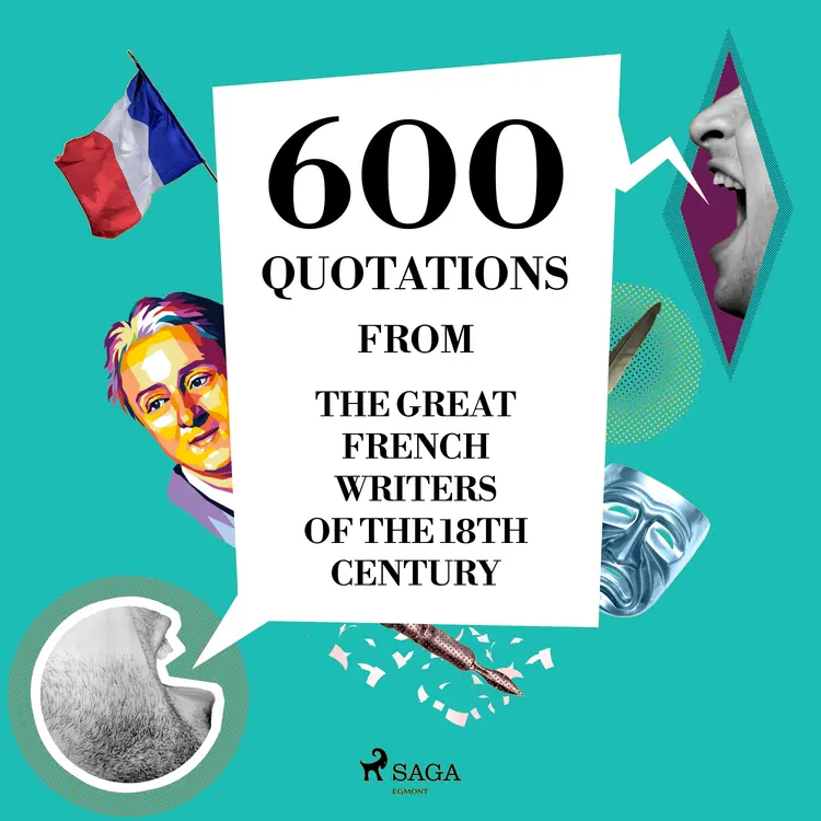600 Quotations from the Great French Writers of the 18th Century af Denis Diderot