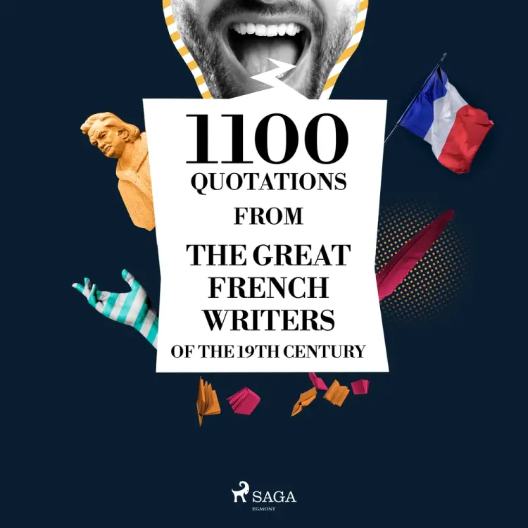 1100 Quotations from the Great French Writers of the 19th Century af François de La Rochefoucauld