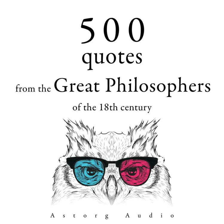 500 Quotations from the Great Philosophers of the 18th Century af Beaumarchais