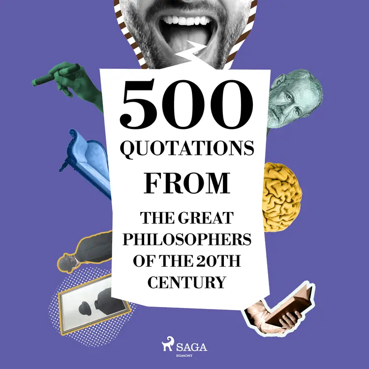 500 Quotations from the Great Philosophers of the 20th Century af Sigmund Freud