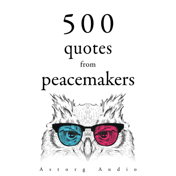 500 Quotes from Peacemakers af Mother Teresa