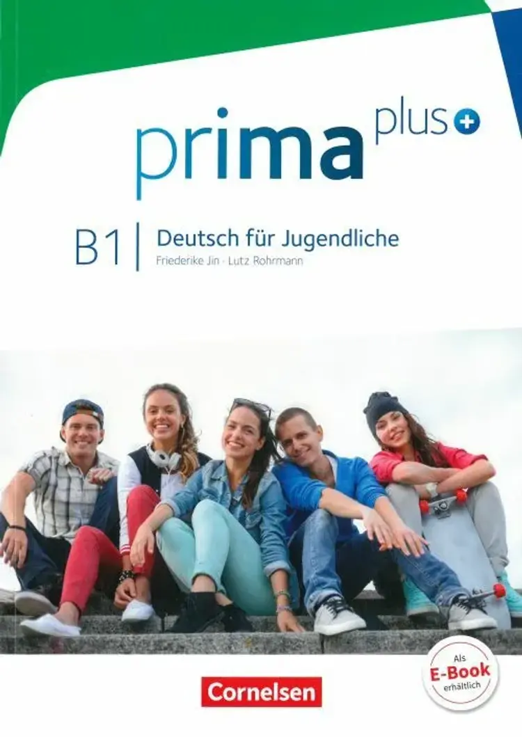 Prima plus - Deutsch für Jugendliche B1: Schülerbuch af Lutz Rohrmann