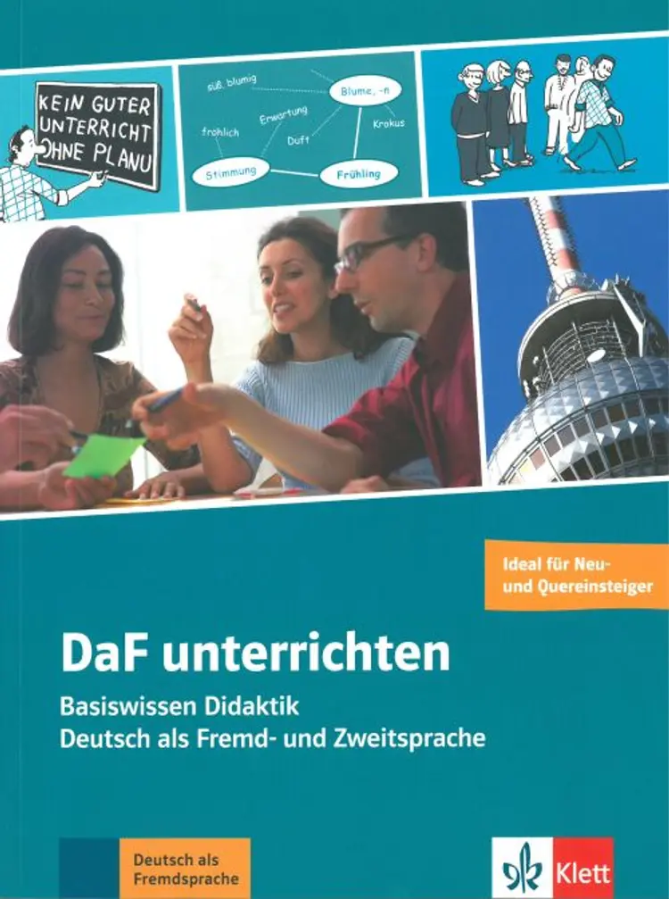 DaF unterrichten: Basiswissen Didaktik - Deutsch als Fremd- und Zweitsprache af Michaela Brinitzer