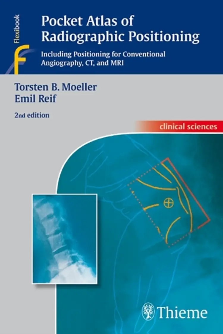 Pocket Atlas of Radiographic Positioning af Torsten Möller