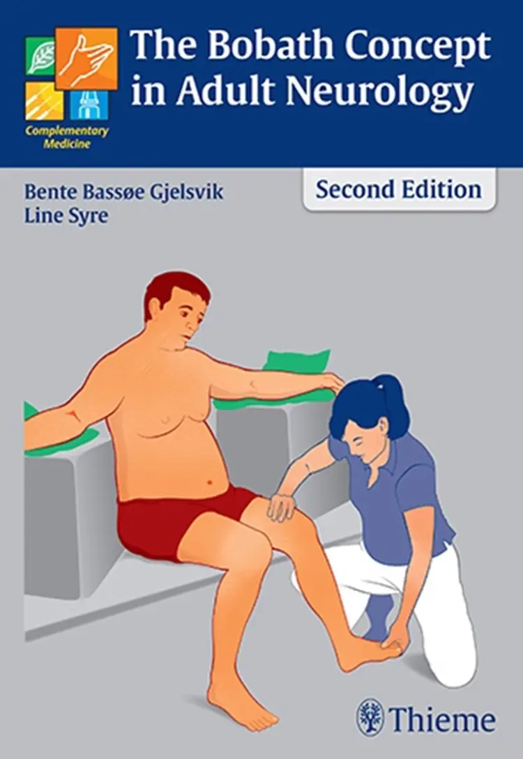 Bobath Concept in Adult Neurology af Bente E. Bassøe Gjelsvik