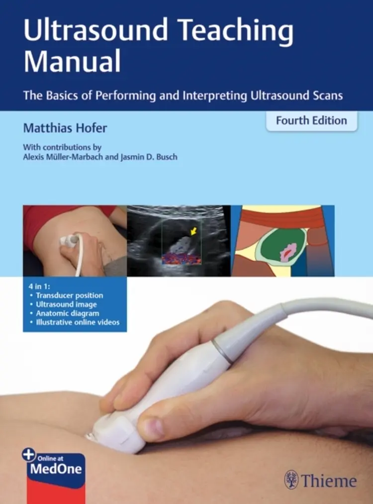 Ultrasound Teaching Manual : The Basics of Performing and Interpreting Ultrasound Scans af Matthias Hofer