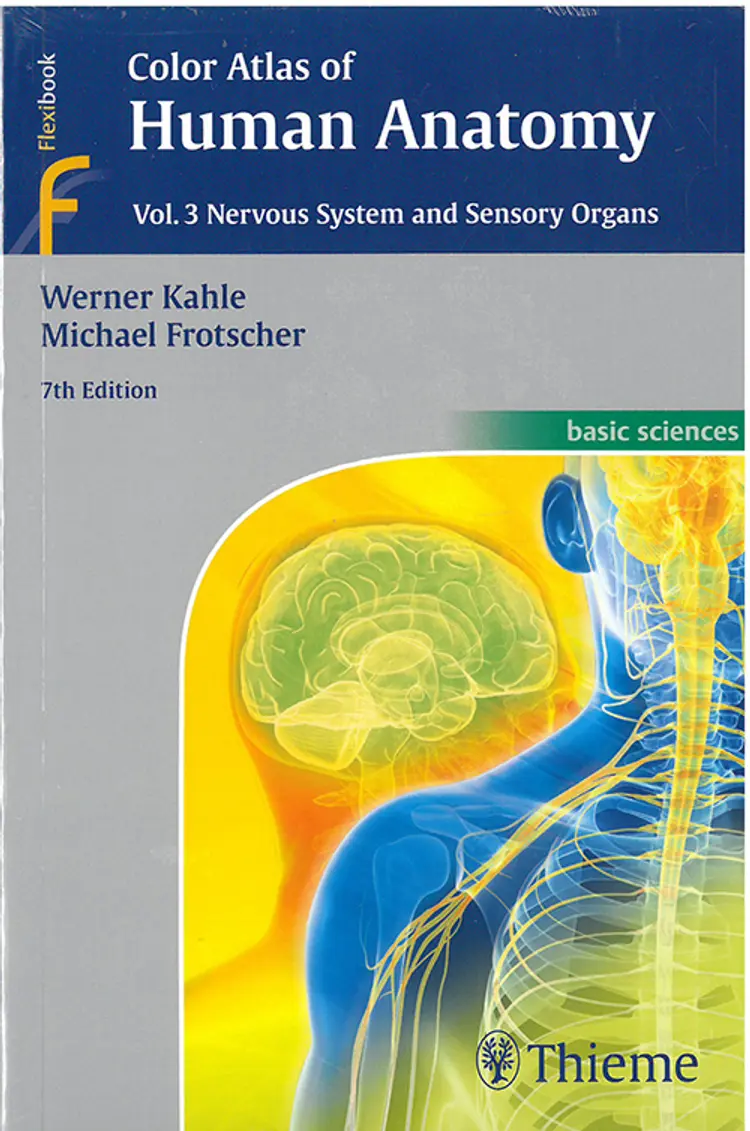 Color Atlas of Human Anatomy vol. 3: Nervous System and Sensory Organs af Werner Kahle