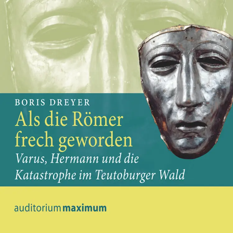 Als die Römer frech geworden af Boris Dreyer