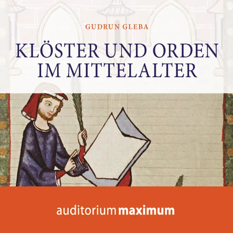 Klöster und Orden im Mittelalter af Gudrun Gleba