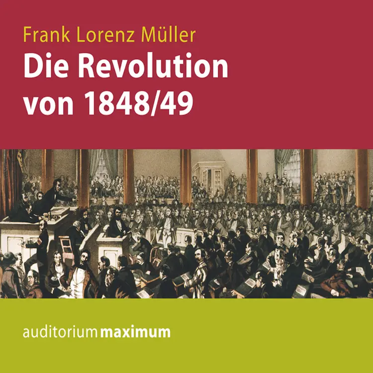 Die Revolution von 1848/49 af Frank Lorenz Müller