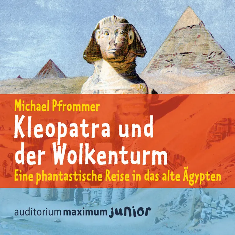 Kleopatra und der Wolkenturm af Michael Pfrommer