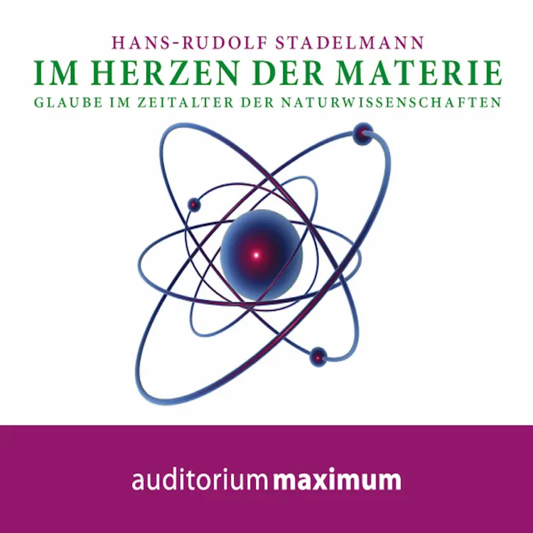 Im Herzen der Materie af Hans-Rudolf Stadelmann