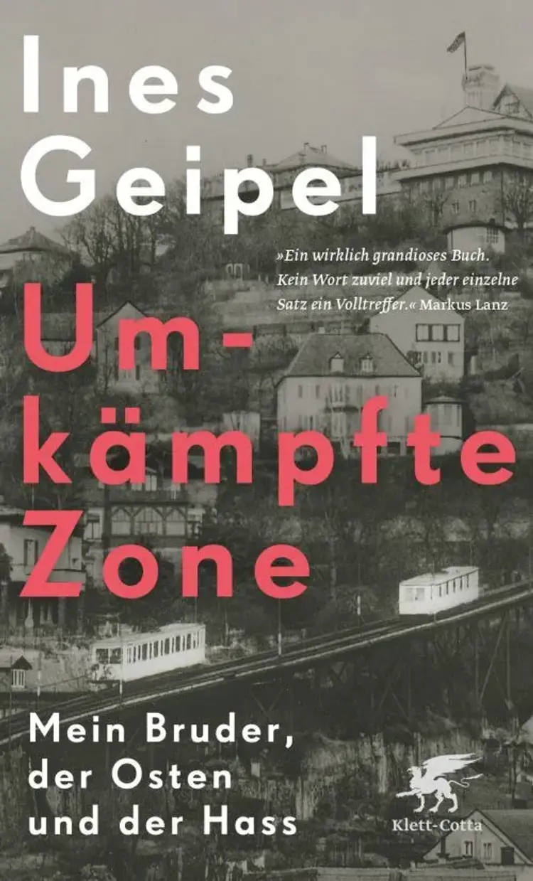 Umkämpfte Zone: Mein Bruder, der Osten und der Hass (PB) - Ines Geipel af Ines Geipel