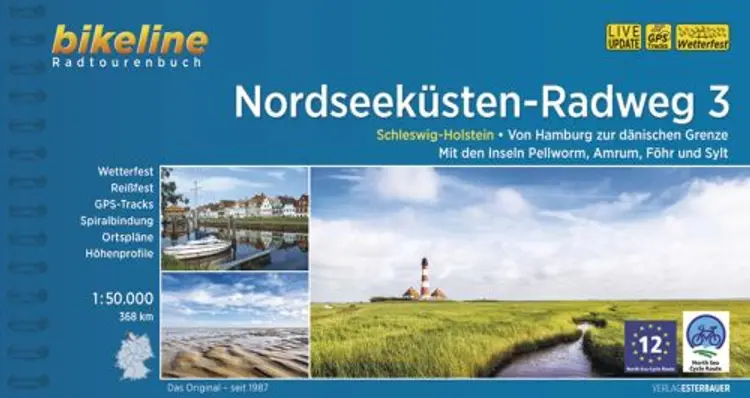 Nordseeküsten-Radweg 3: Schleswig-Holstein. Von Hamburg zur dänischen Grenze. Mit den Inseln Pellworm, Amrum, Föhr, Sylt - Esterbauer Verlag af Esterbauer Verlag