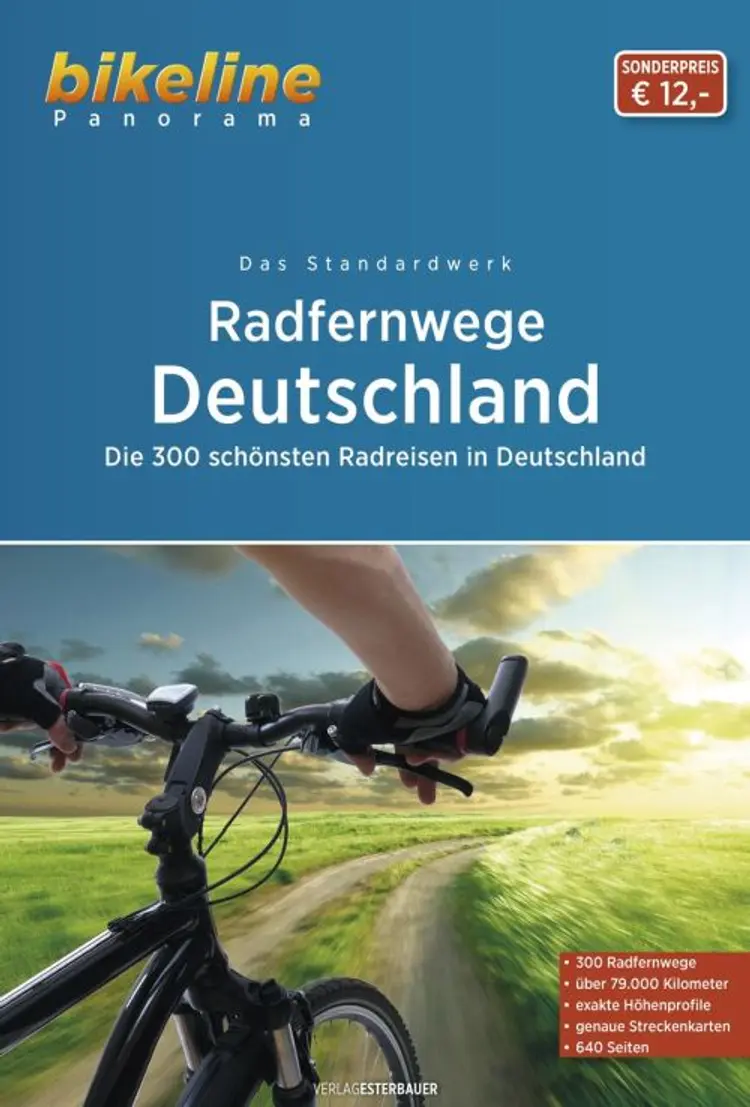 Radfernwege Deutschland: Die 300 schönsten Radfernwege Deutschlands - Die 300 schönsten Radfernwege Deutschlands, Esterbauer af Esterbauer