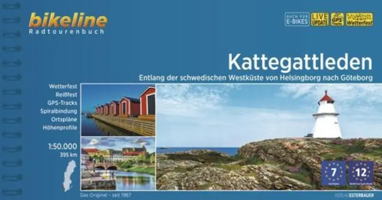 Kattegattleden: Entlang der schwedischen Westküste von Helsingborg nach Göteborg af Esterbauer