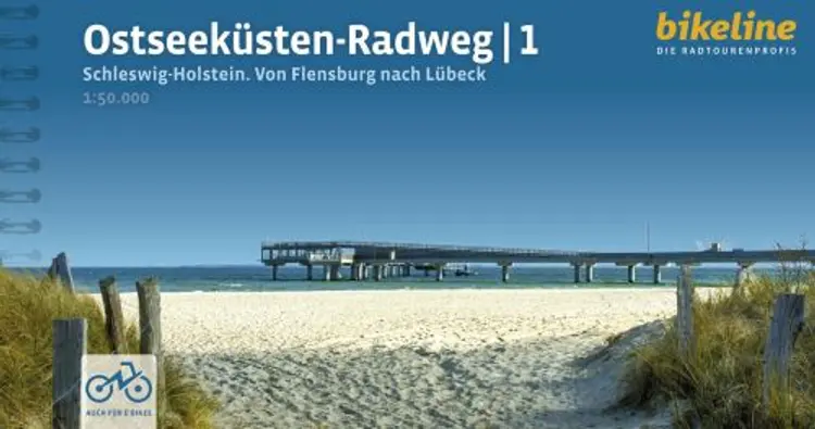Ostseeküsten-Radweg 1: Schleswig-Holstein : Von Flensburg nach Lübeck - Esterbauer af Esterbauer