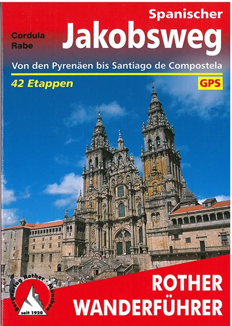 Spanischer Jakobsweg: Von den Pyrenäen bis Santiago de Compostela und weiter bis Finisterre und Muxia : Alle Etappen af Cordula Rabe